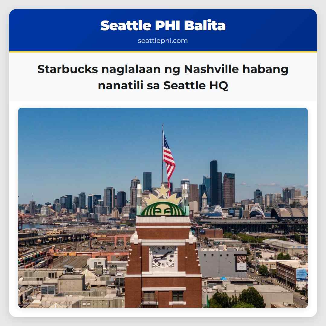 Starbucks naglalaan ng Nashville habang nanatili sa Seattle HQ