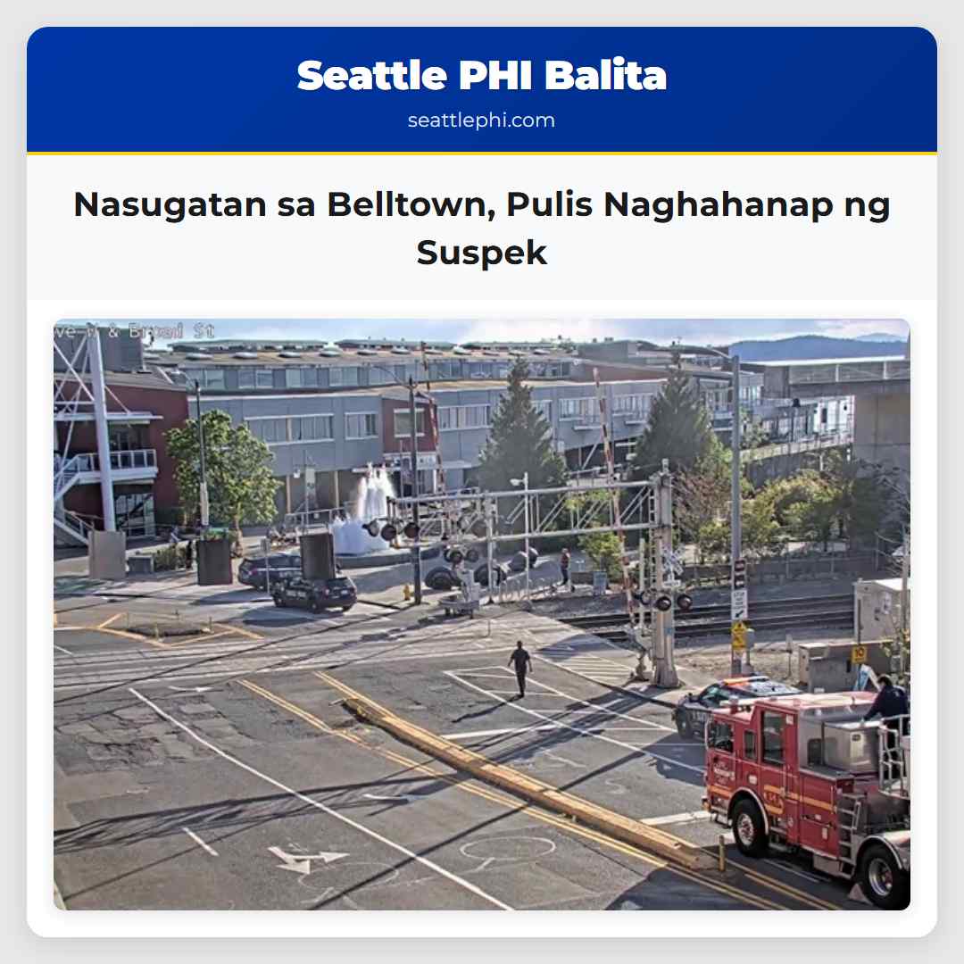 Nasugatan sa Belltown Pulis Naghahanap ng Suspek