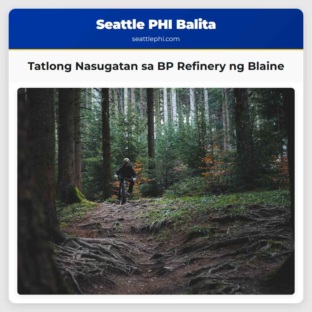 Tatlong Nasugatan sa BP Refinery ng Blaine