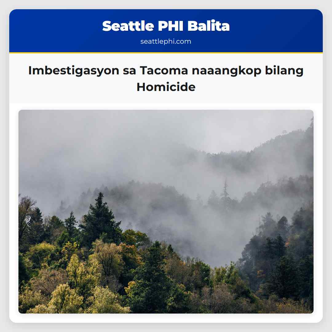 Imbestigasyon sa Tacoma naaangkop bilang Homicide
