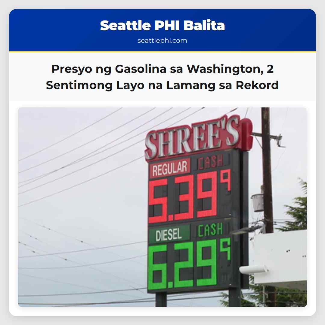 Presyo ng Gasolina sa Washington 2 Sentimong Layo na Lamang sa Rekord