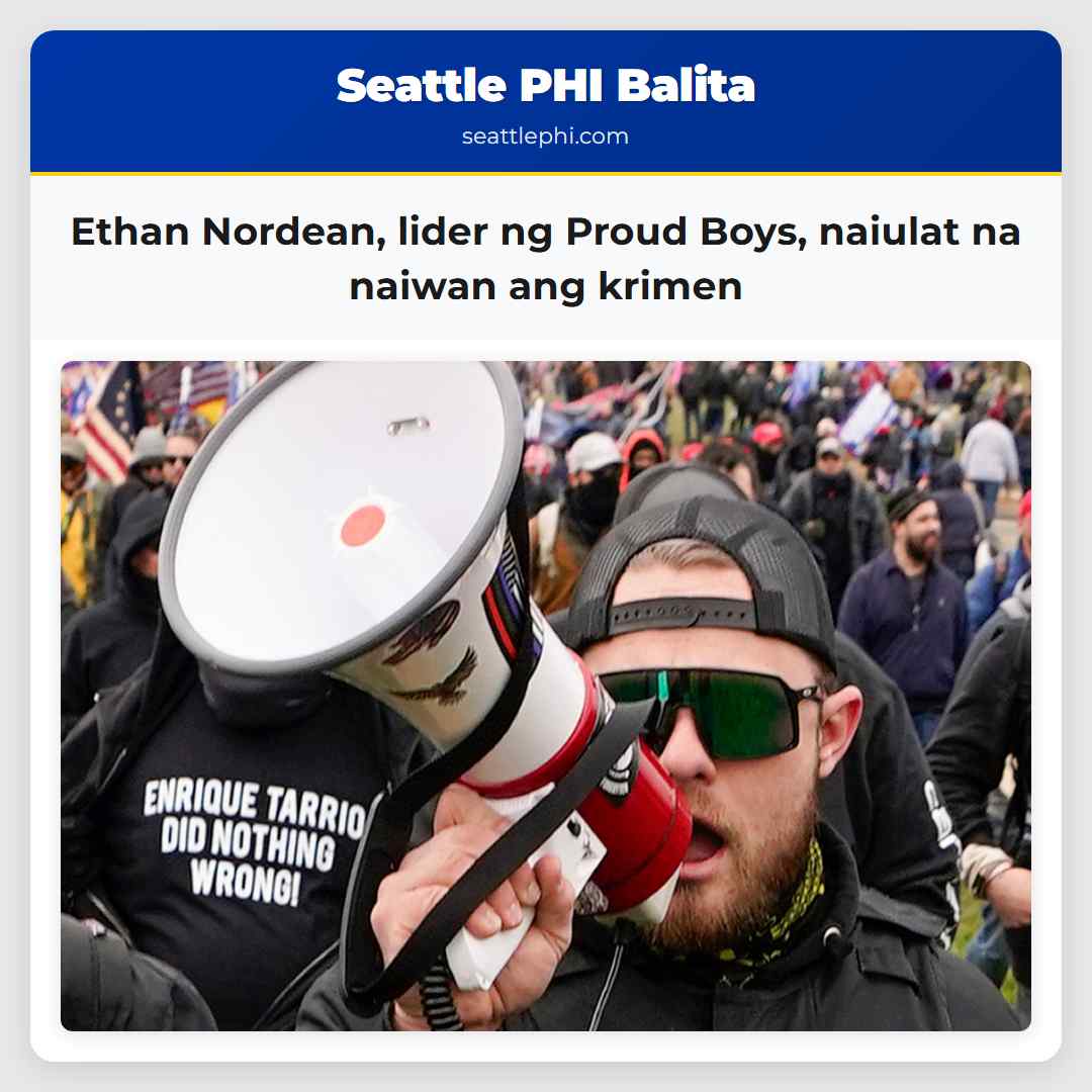 Ethan Nordean, lider ng Proud Boys, naiulat na