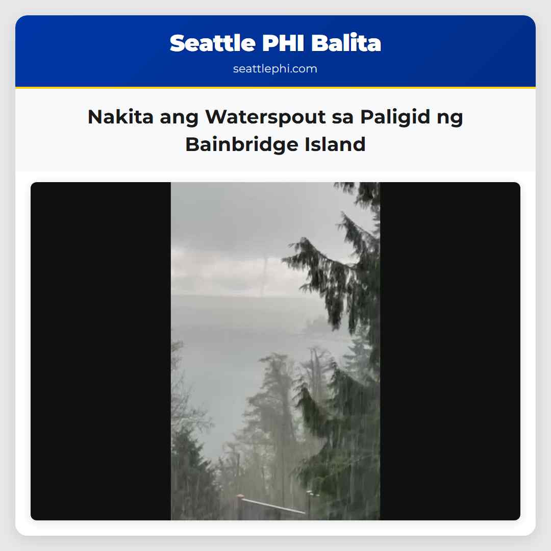 Nakita ang Waterspout sa Paligid ng Bainbridge Island