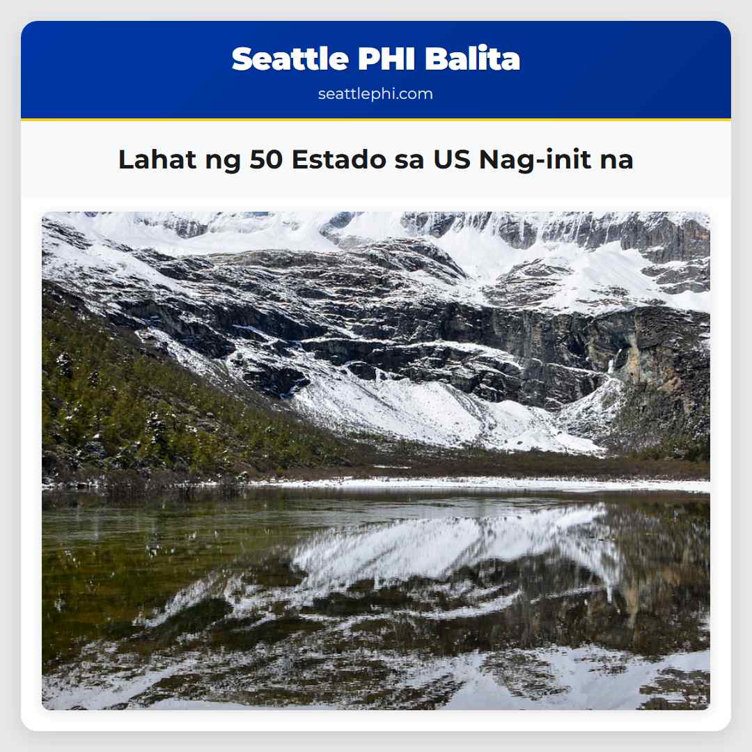 Lahat ng 50 Estado sa US Nag-init na