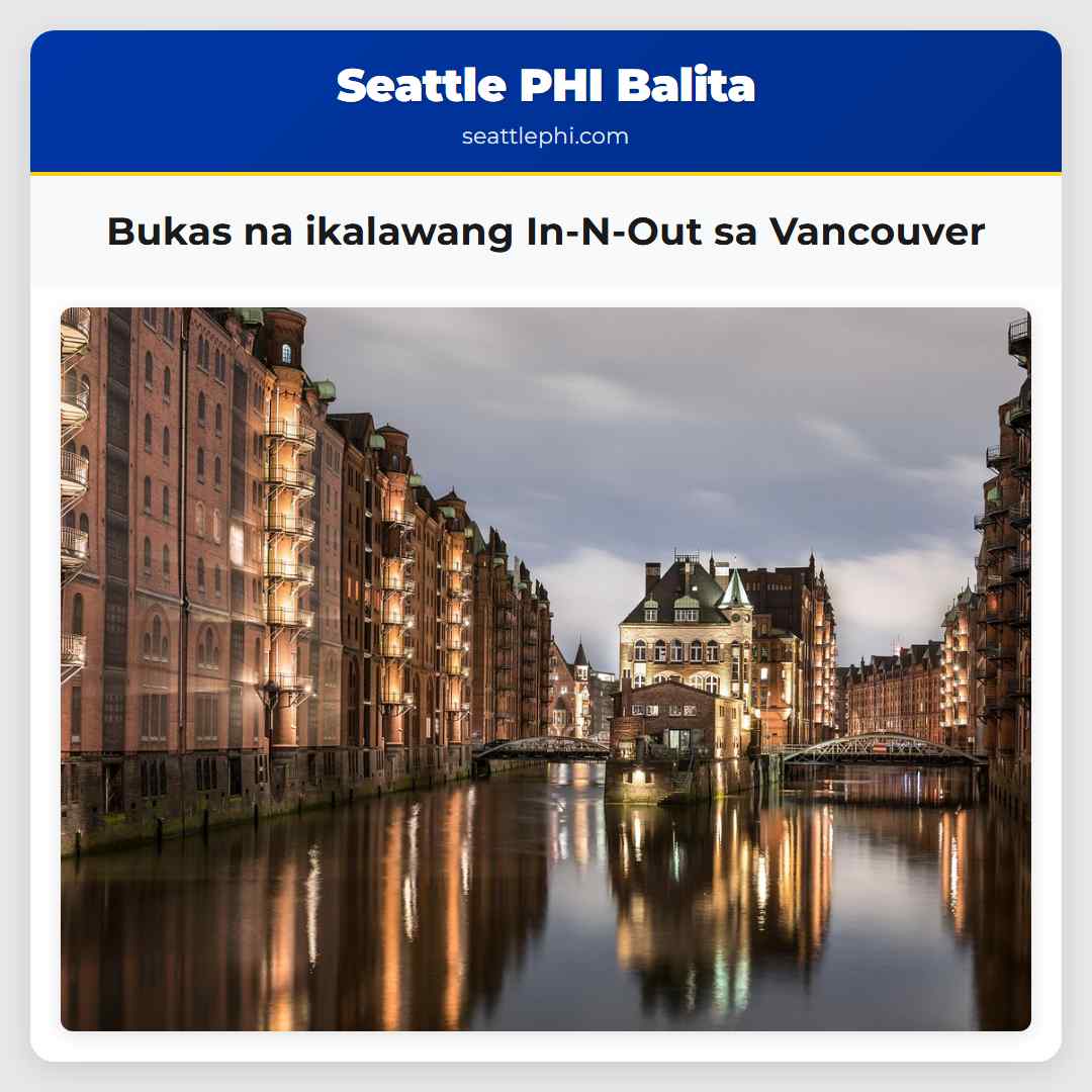 Bukas na ikalawang In-N-Out sa Vancouver