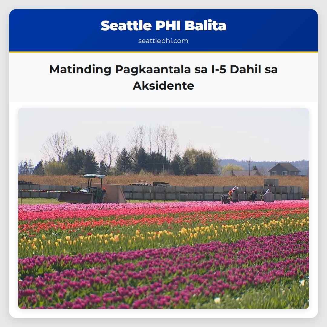 Matinding Pagkaantala sa I-5 Dahil sa Aksidente