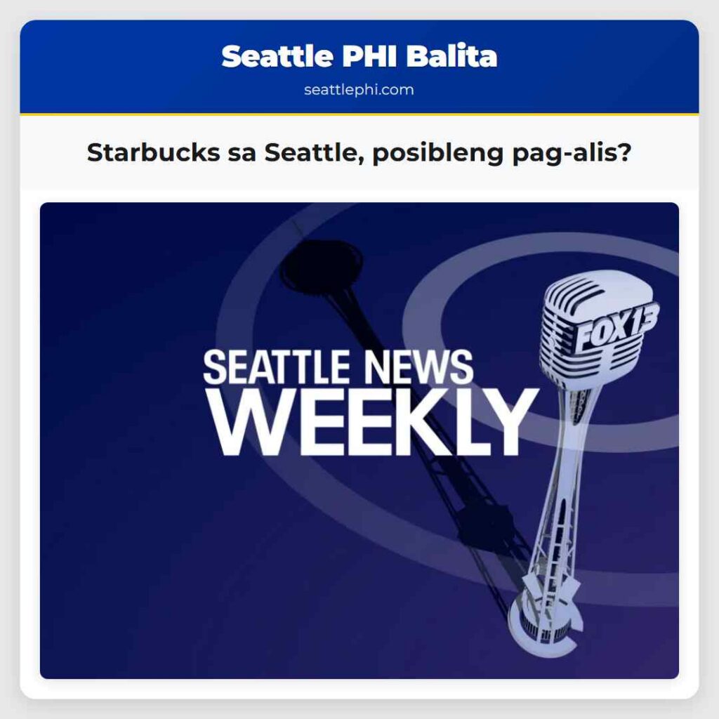 Starbucks sa Seattle, posibleng pag-alis?
