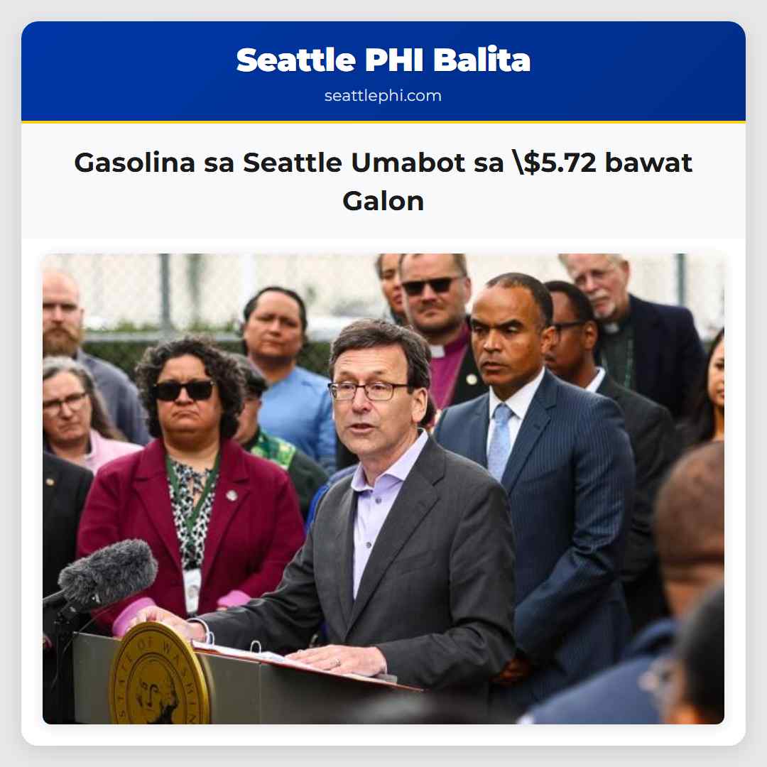Gasolina sa Seattle Umabot sa \$5.72 bawat Galon