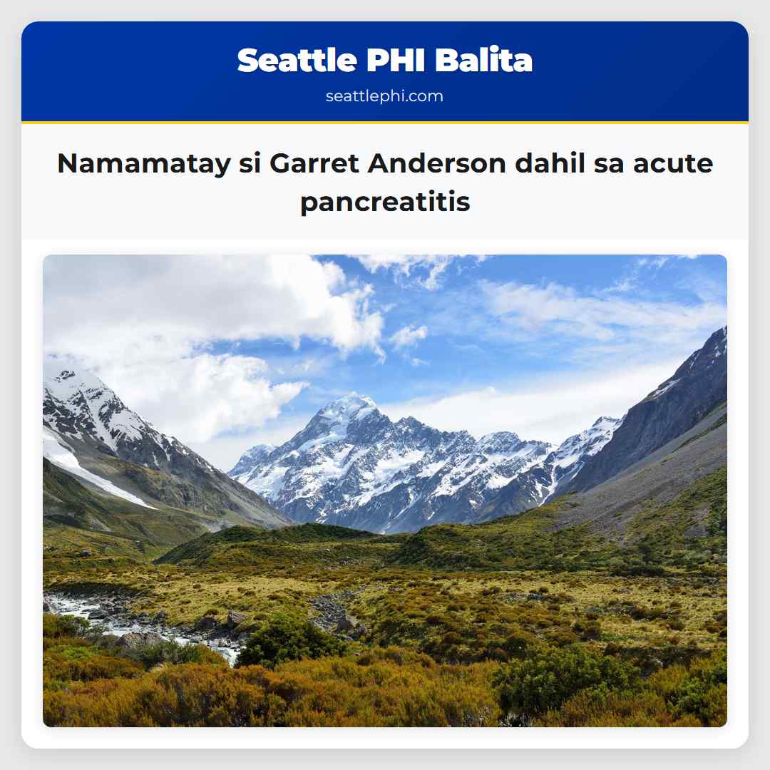 Namamatay si Garret Anderson dahil sa acute pancreatitis