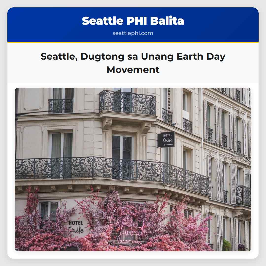 Seattle Dugtong sa Unang Earth Day Movement