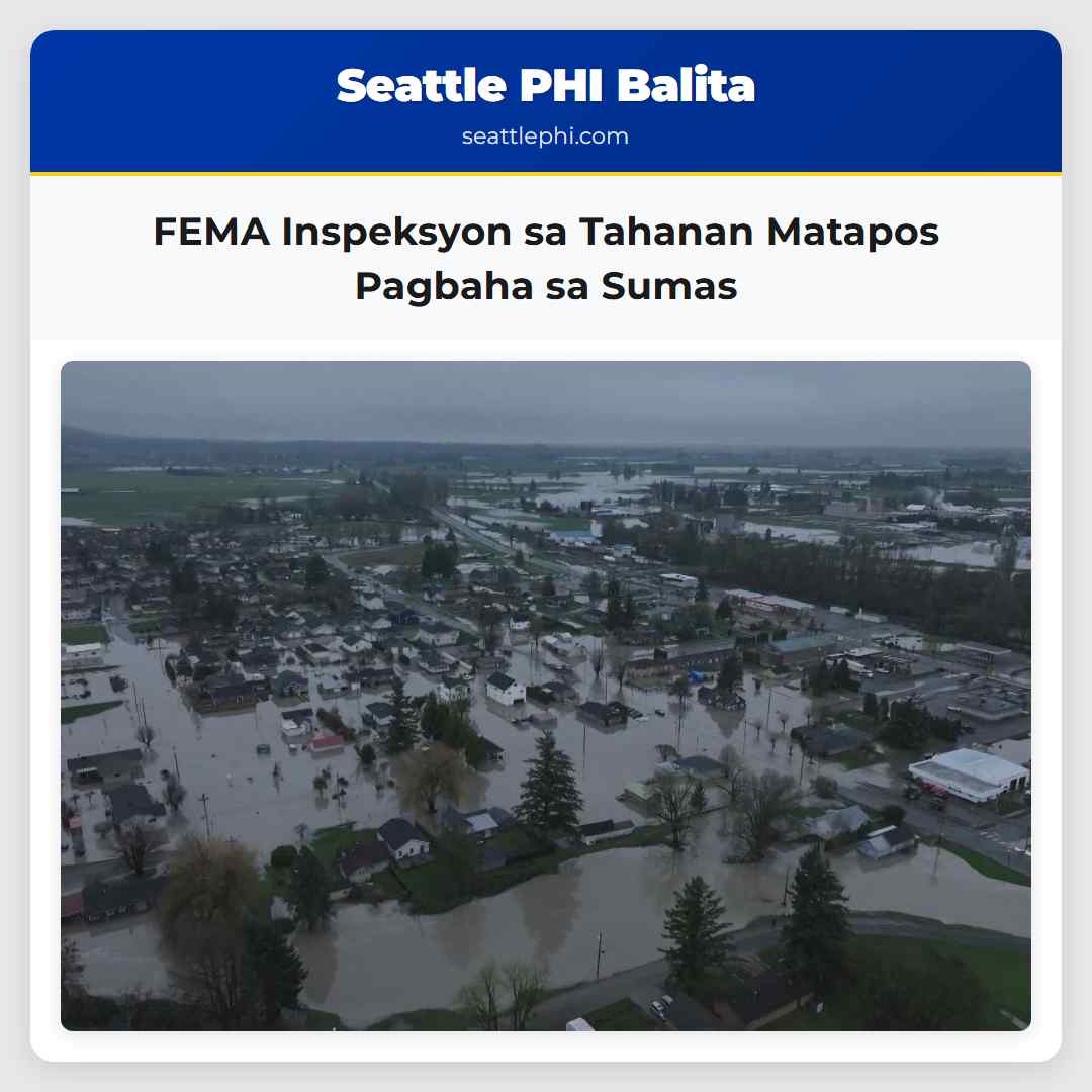 FEMA Inspeksyon sa Tahanan Matapos Pagbaha sa Sumas