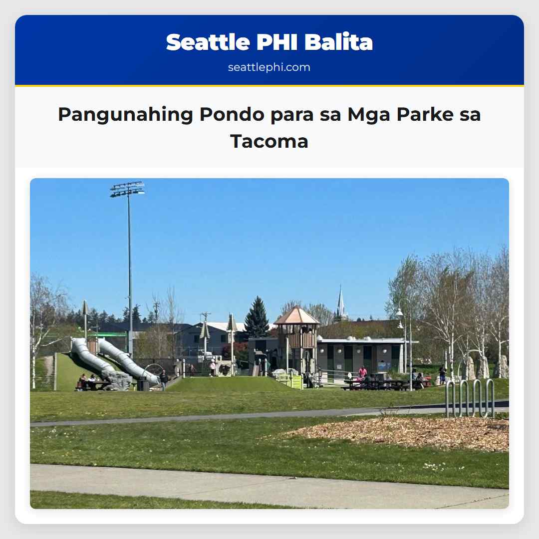 Pangunahing Pondo para sa Mga Parke sa Tacoma