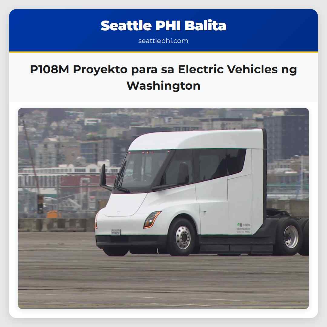 P108M Proyekto para sa Electric Vehicles ng Washington