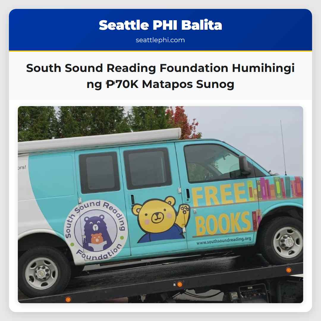 South Sound Reading Foundation Humihingi ng ₱70K Matapos Sunog