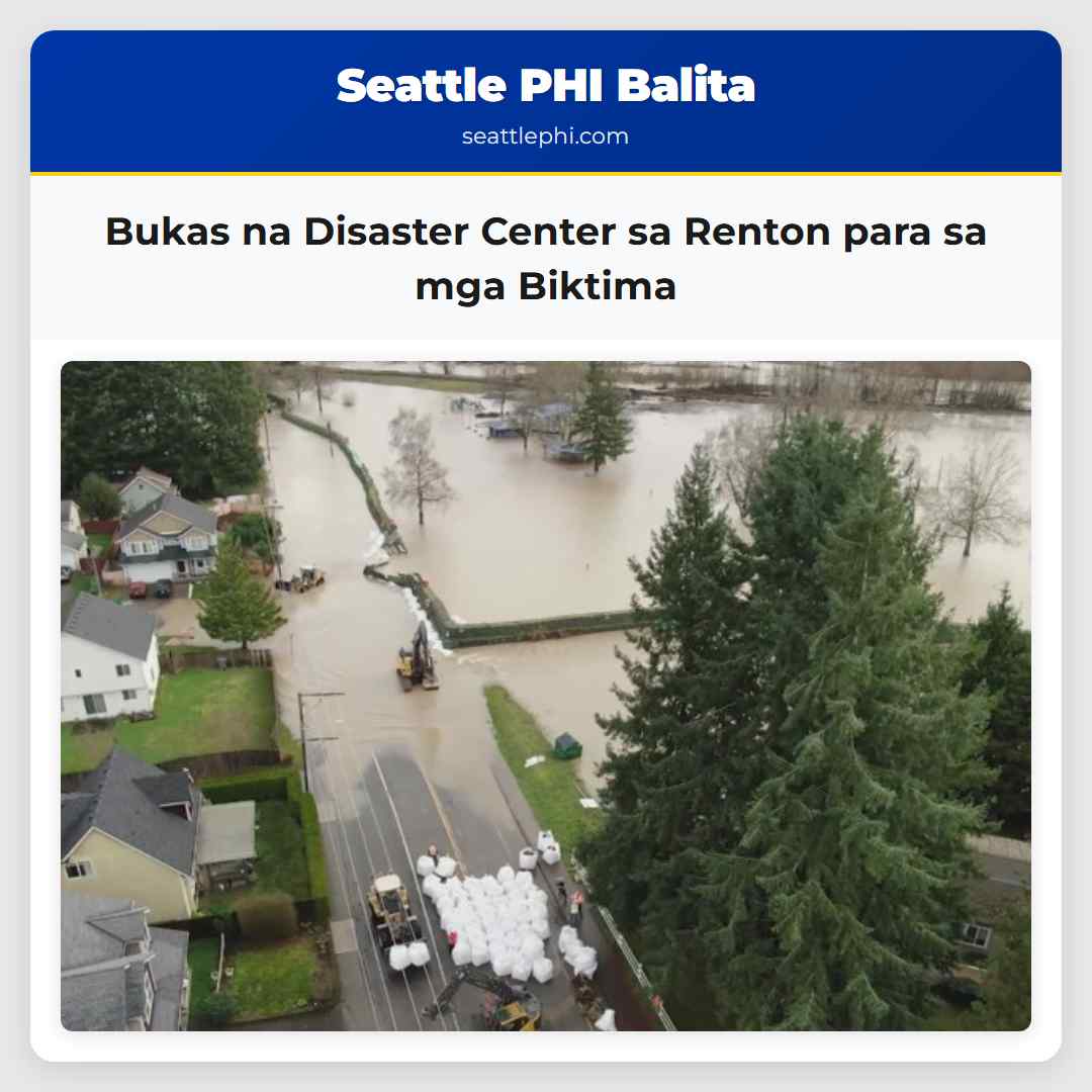 Bukas na Disaster Center sa Renton para sa mga Biktima