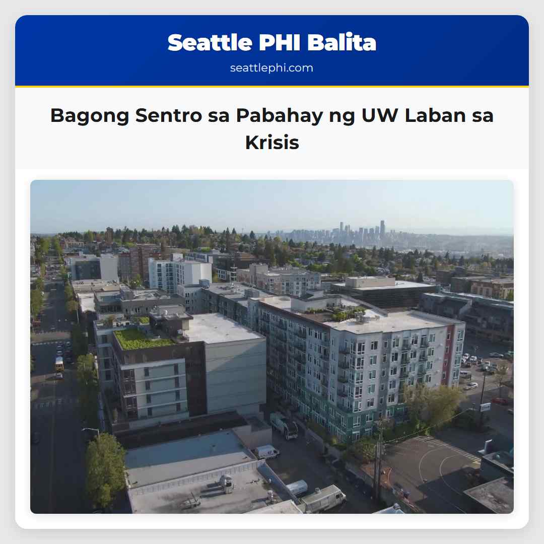 Bagong Sentro sa Pabahay ng UW Laban sa Krisis