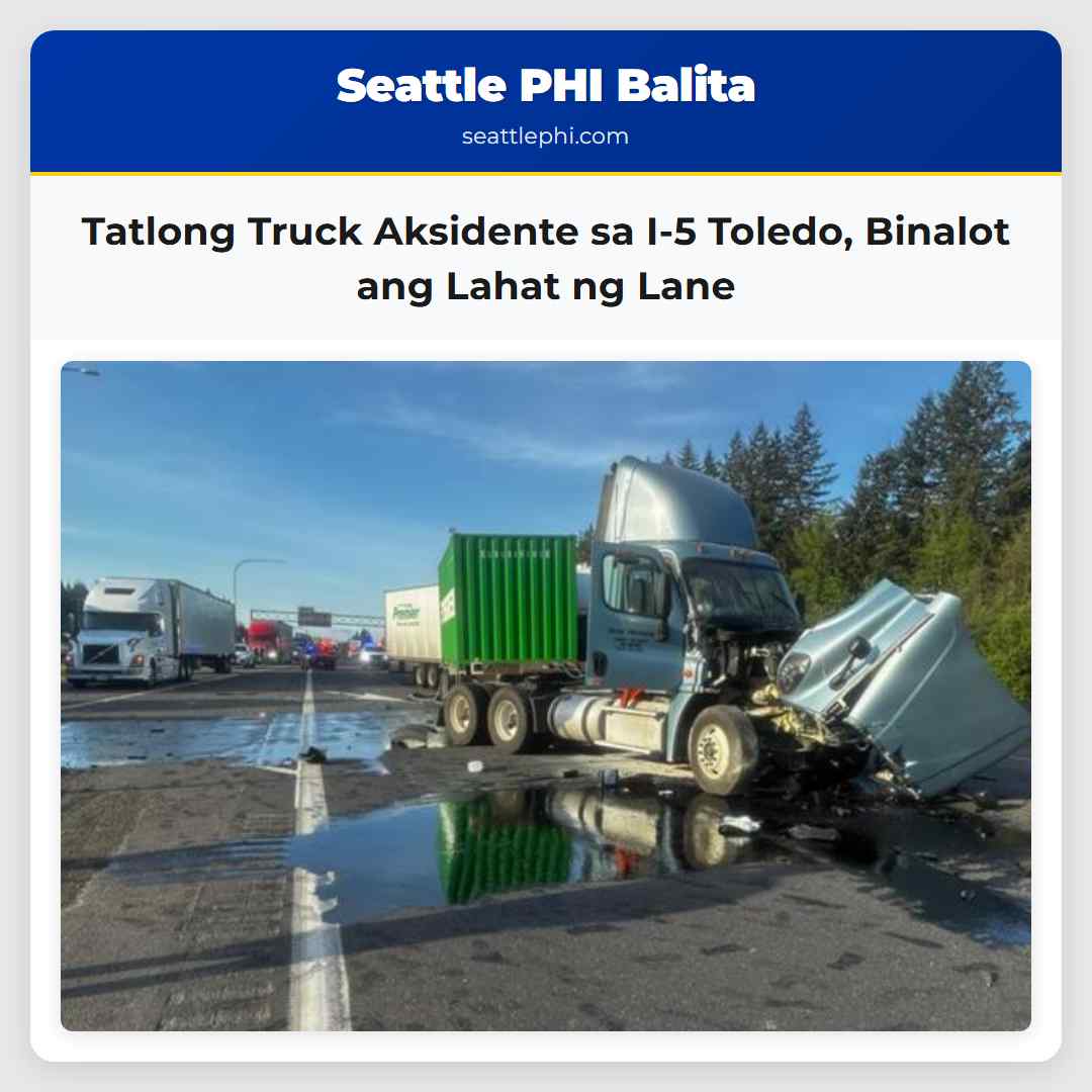 Tatlong Truck Aksidente sa I-5 Toledo, Binalot
