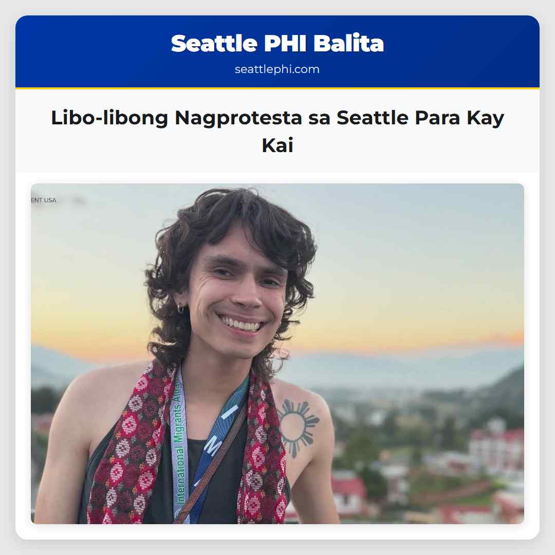 Libo-libong Nagprotesta sa Seattle Para Kay Kai