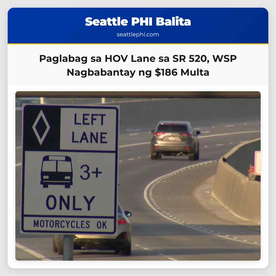 Paglabag sa HOV Lane sa SR 520 WSP Nagbabantay ng $186 Multa