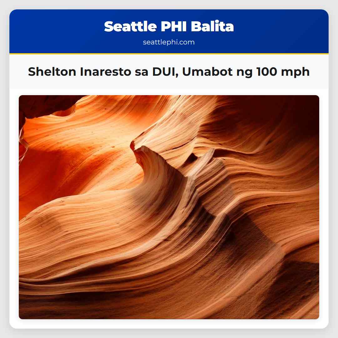 Shelton Inaresto sa DUI, Umabot ng 100 mph