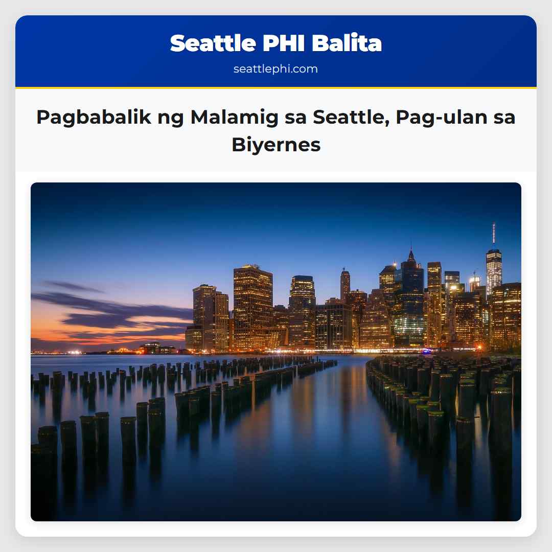 Pagbabalik ng Malamig sa Seattle Pag-ulan sa Biyernes