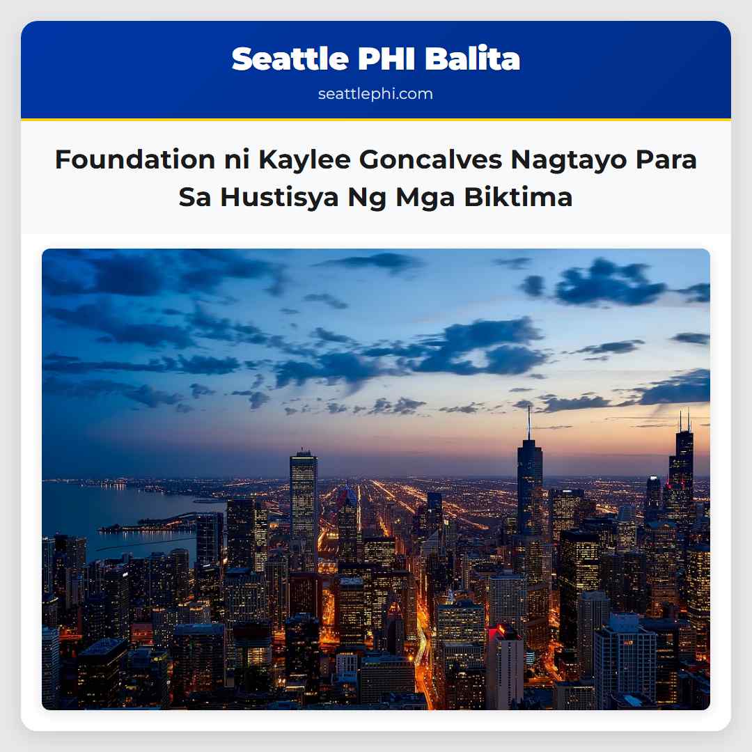 Foundation ni Kaylee Goncalves Nagtayo Para Sa Hustisya Ng Mga Biktima