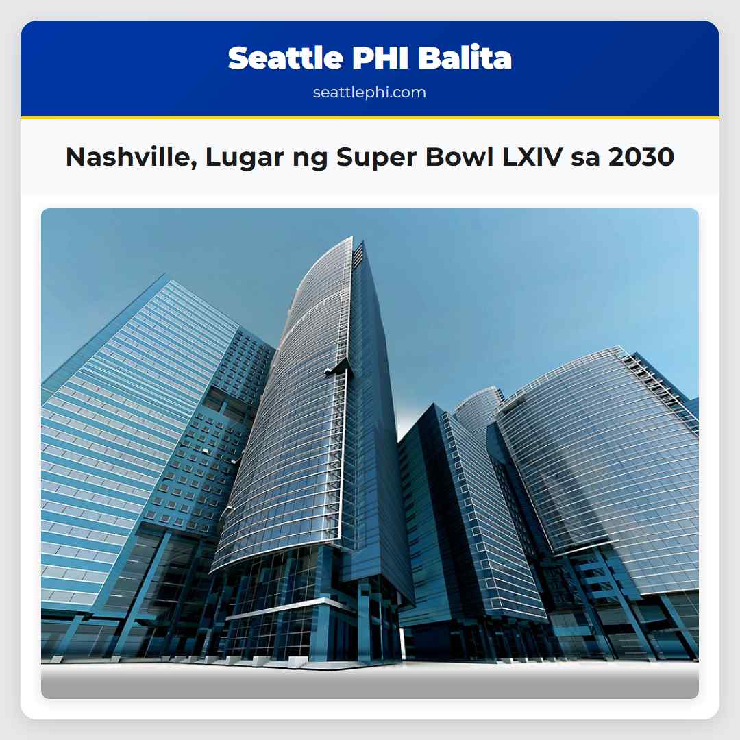 Nashville Lugar ng Super Bowl LXIV sa 2030
