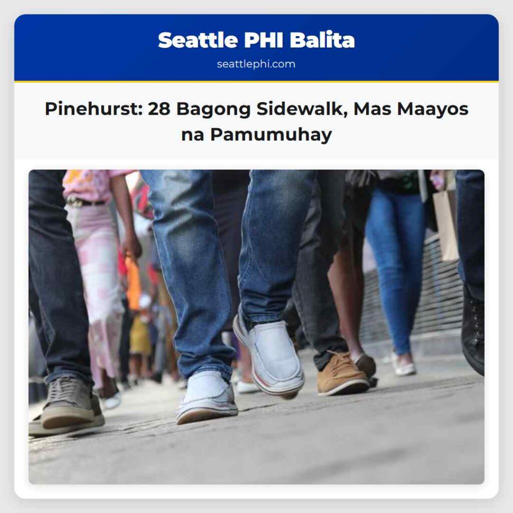 Pinehurst: 28 Bagong Sidewalk, Mas Maayos na