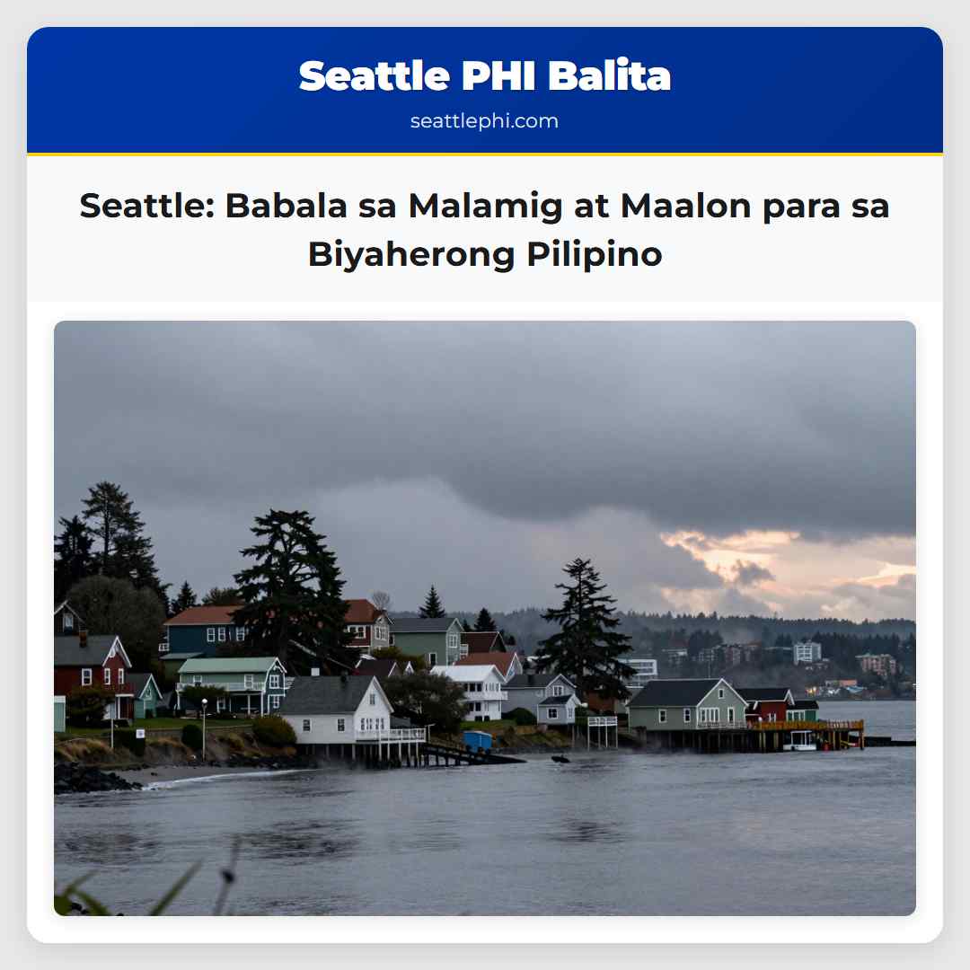 Seattle: Babala sa Malamig at Maalon para sa