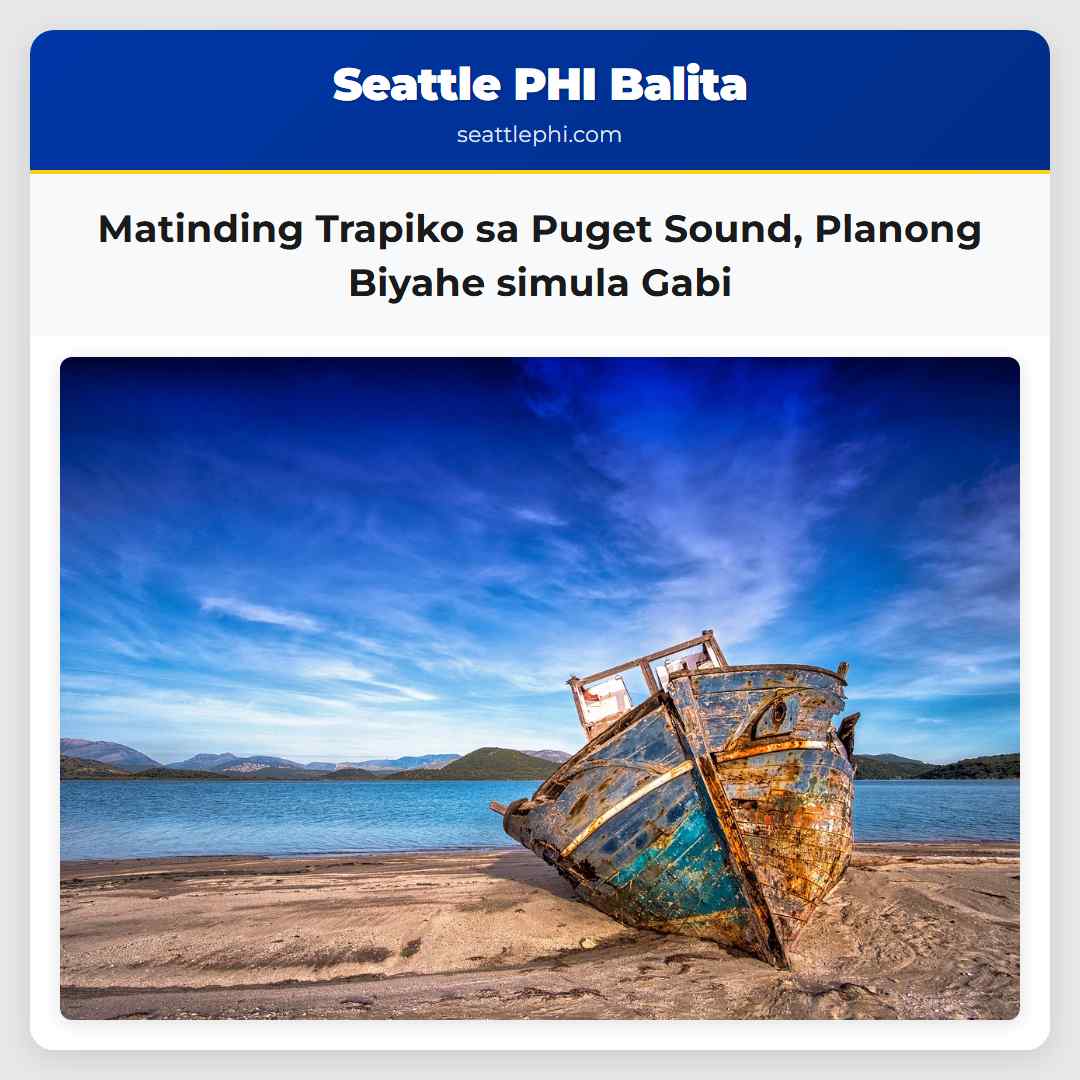 Matinding Trapiko sa Puget Sound Planong Biyahe simula Gabi
