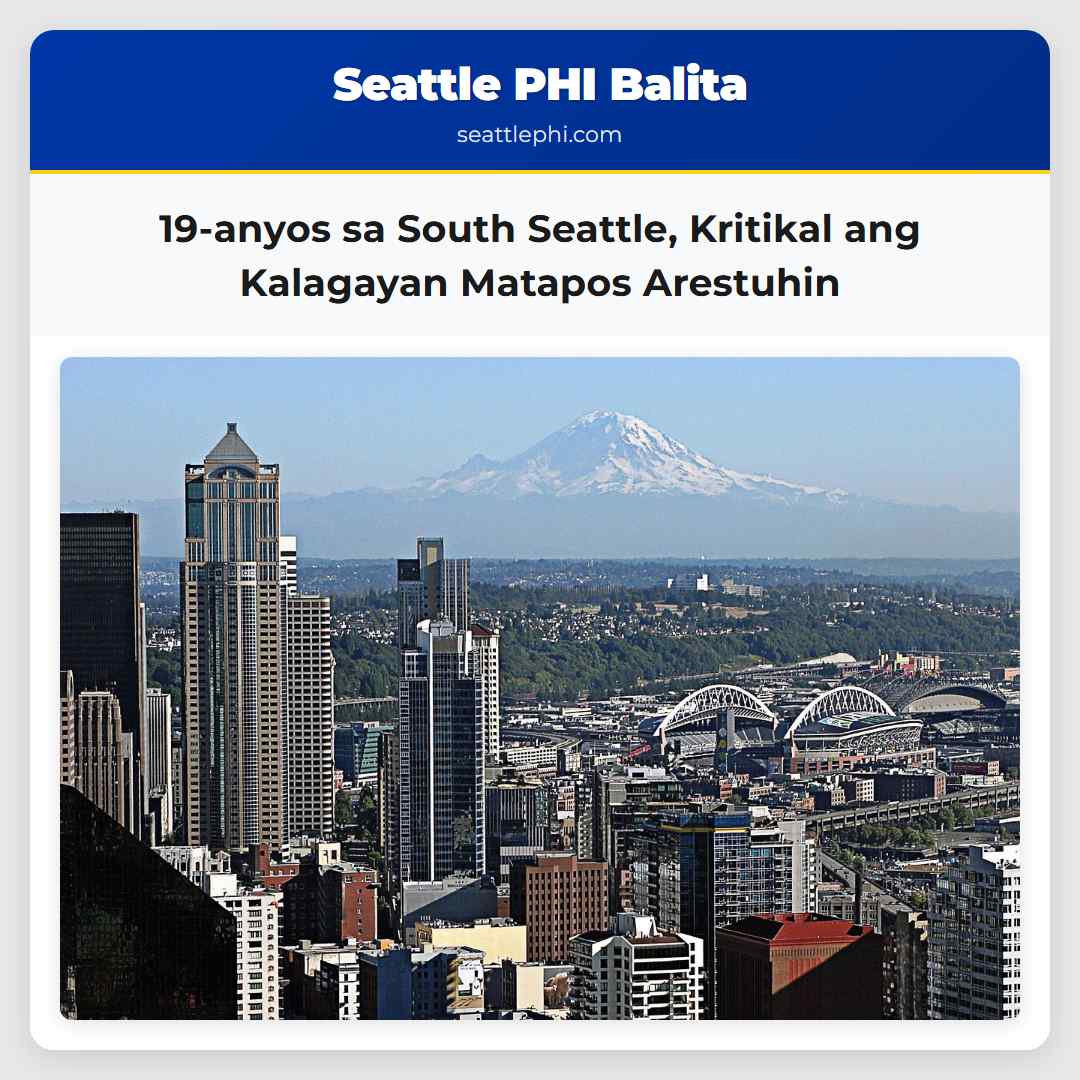 19-anyos sa South Seattle Kritikal ang Kalagayan Matapos Arestuhin