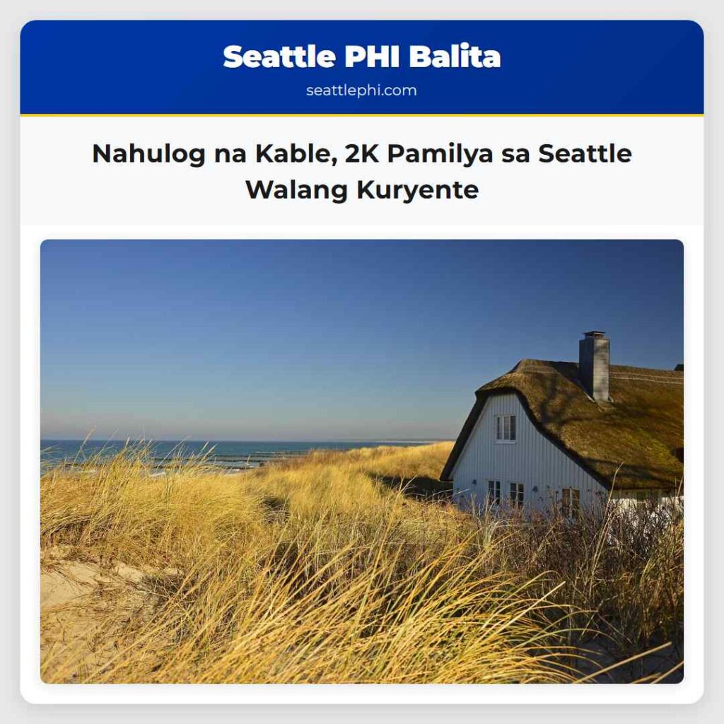 Nahulog na Kable, 2K Pamilya sa Seattle Walang