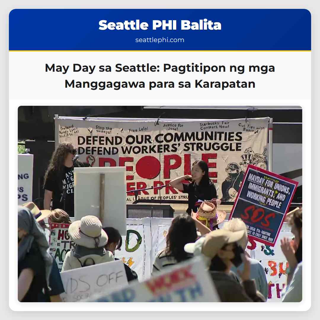 May Day sa Seattle: Pagtitipon ng mga Manggagawa