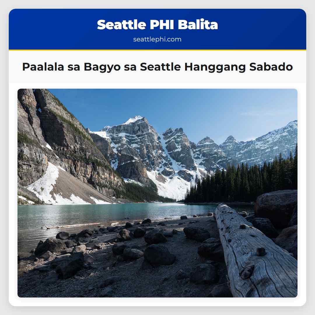 Paalala sa Bagyo sa Seattle Hanggang Sabado