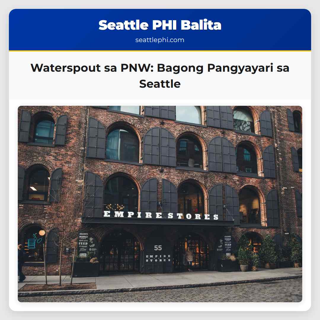 Waterspout sa PNW: Bagong Pangyayari sa Seattle