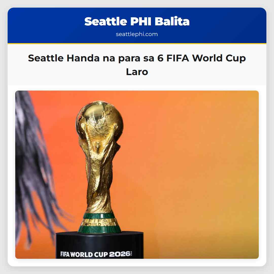 Seattle Handa na para sa 6 FIFA World Cup Laro