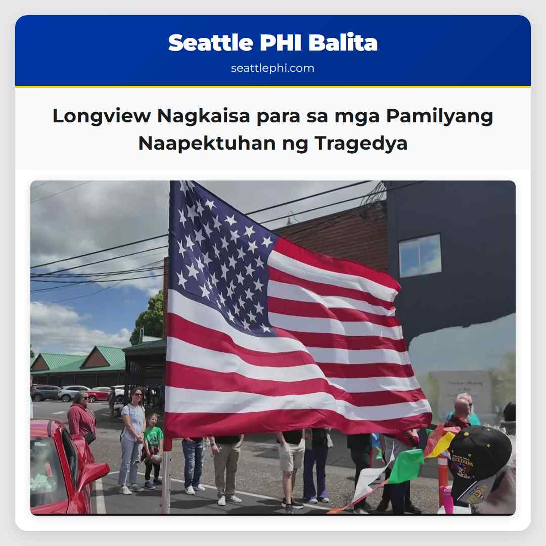 Longview Nagkaisa para sa mga Pamilyang Naapektuhan ng Tragedya