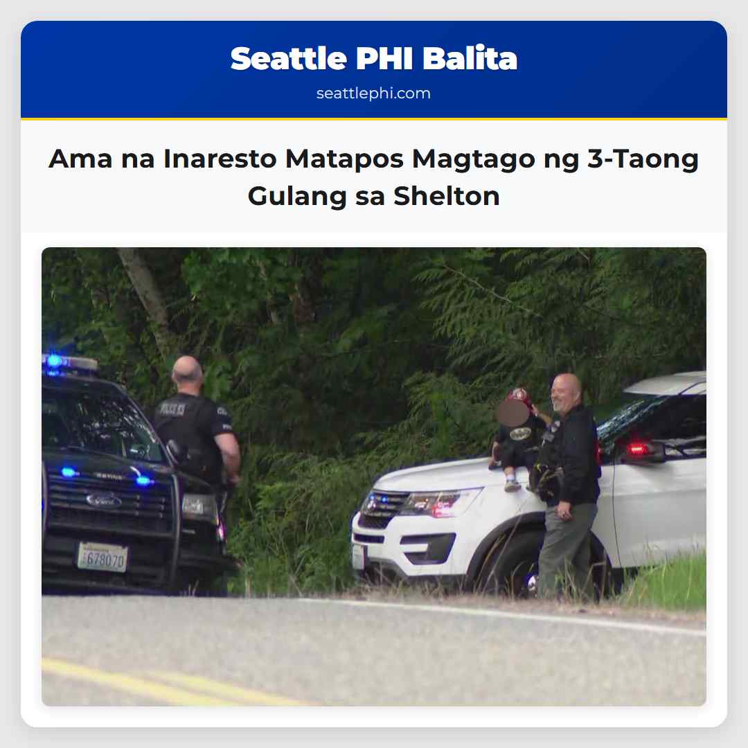 Ama na Inaresto Matapos Magtago ng 3-Taong Gulang sa Shelton