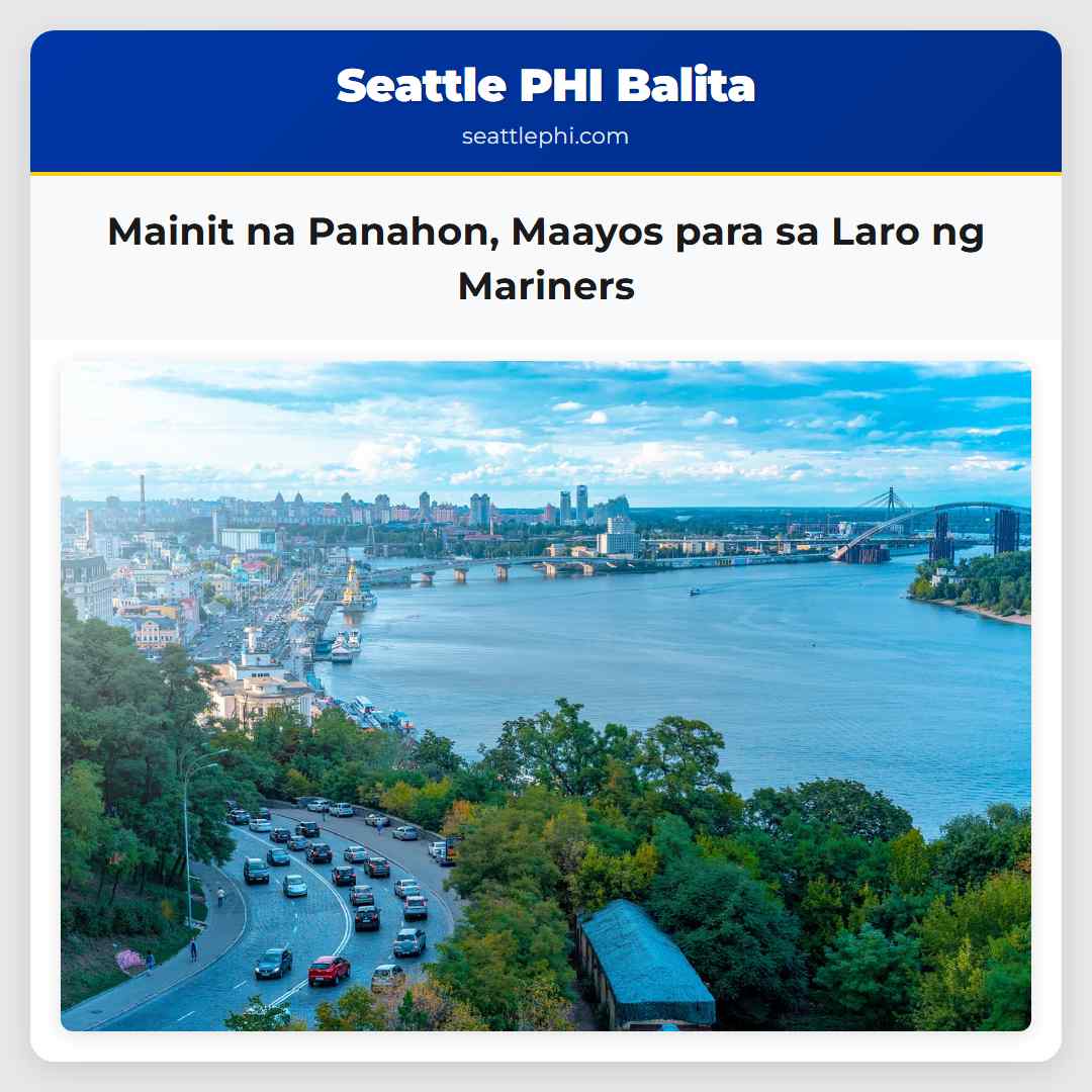 Mainit na Panahon Maayos para sa Laro ng Mariners