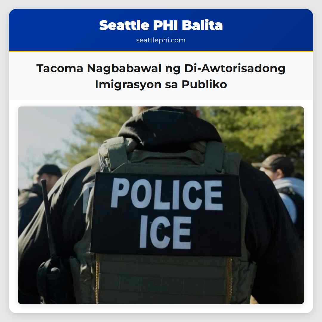 Tacoma Nagbabawal ng Di-Awtorisadong Imigrasyon sa Publiko