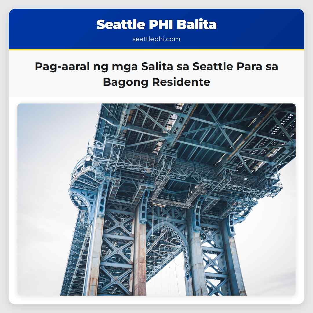 Pag-aaral ng mga Salita sa Seattle Para sa Bagong Residente