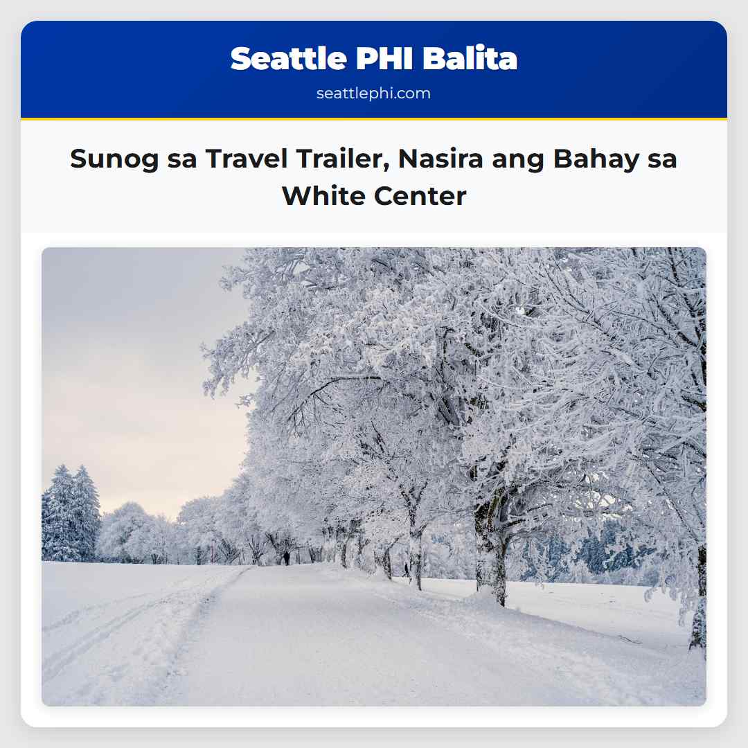 Sunog sa Travel Trailer Nasira ang Bahay sa White Center