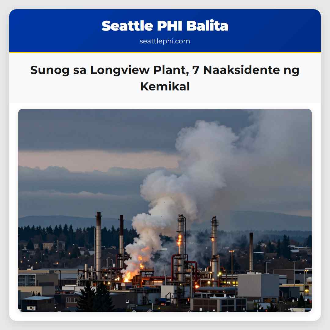 Sunog sa Longview Plant 7 Naaksidente ng Kemikal