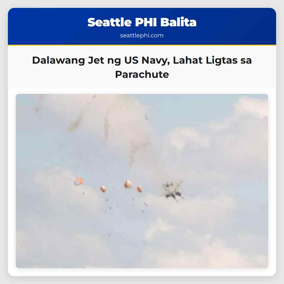 Dalawang Jet ng US Navy Lahat Ligtas sa Parachute