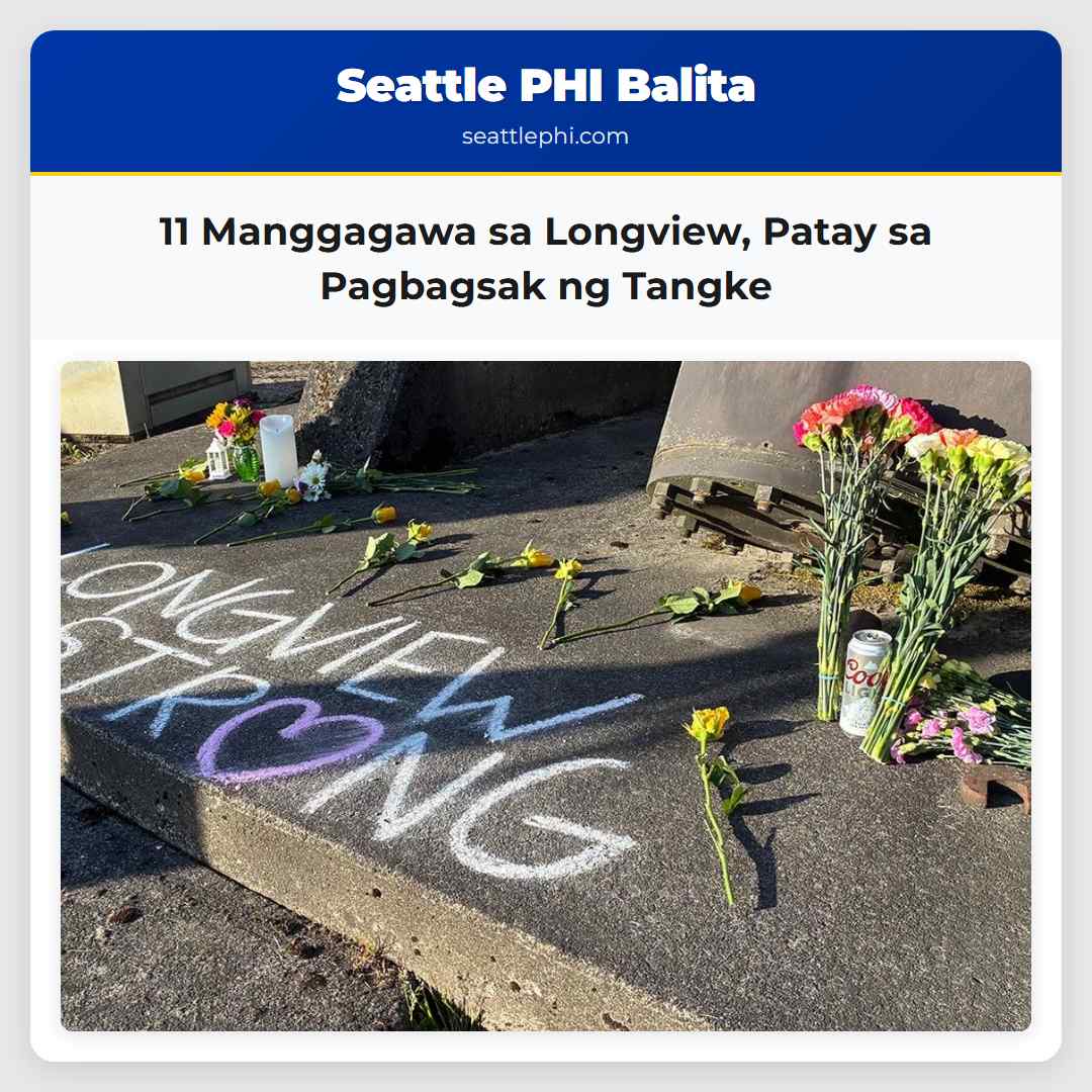 11 Manggagawa sa Longview Patay sa Pagbagsak ng Tangke