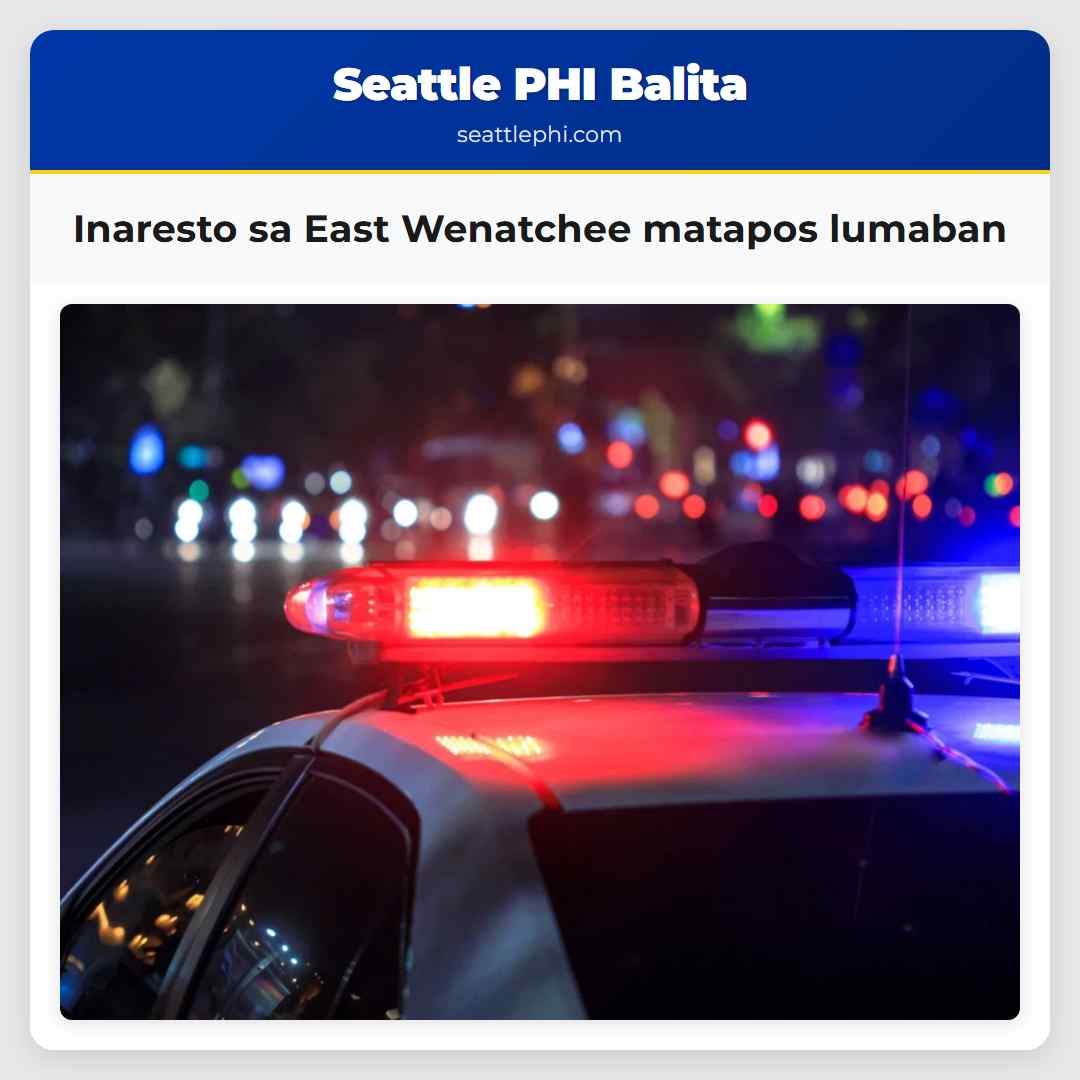Inaresto sa East Wenatchee matapos lumaban