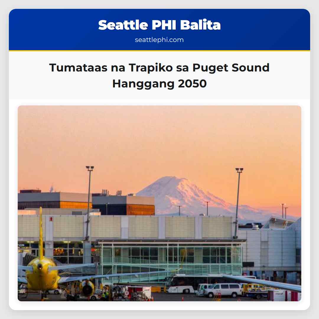 Tumataas na Trapiko sa Puget Sound Hanggang 2050