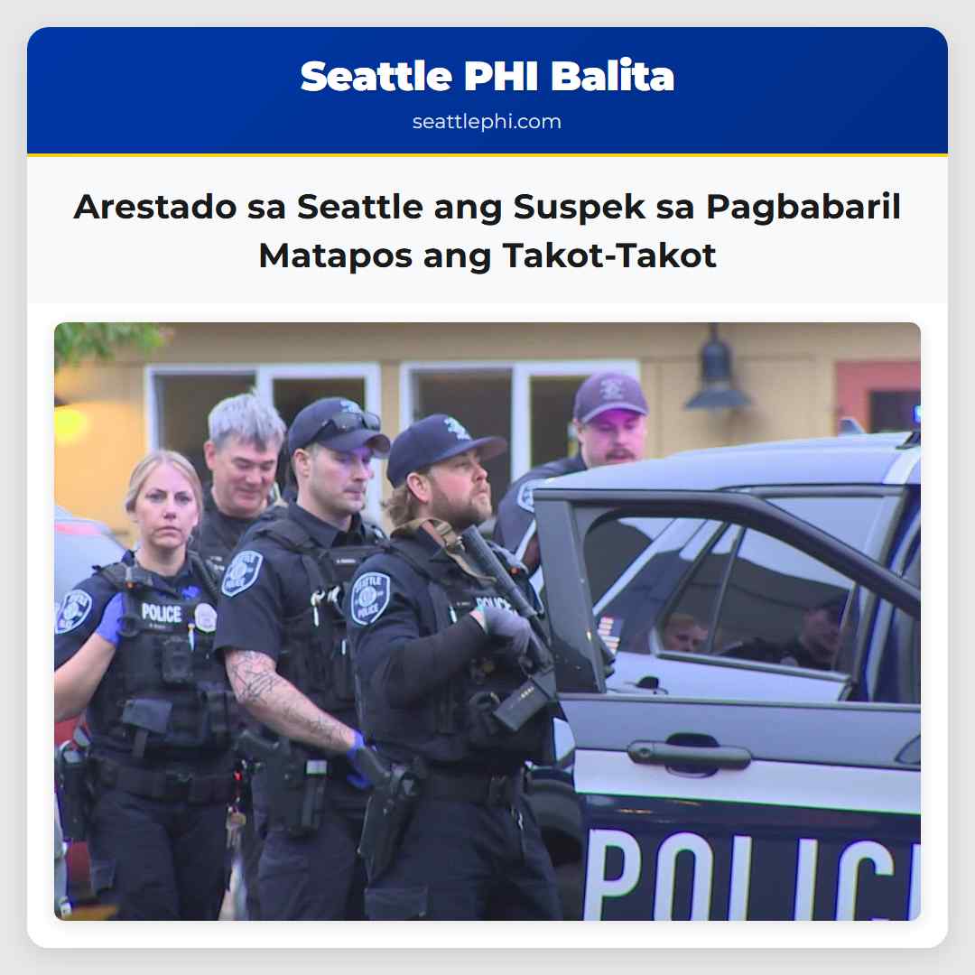 Arestado sa Seattle ang Suspek sa Pagbabaril Matapos ang Takot-Takot