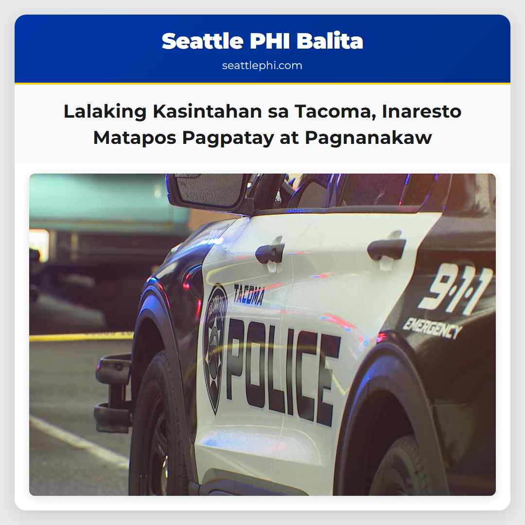 Lalaking Kasintahan sa Tacoma Inaresto Matapos Pagpatay at Pagnanakaw