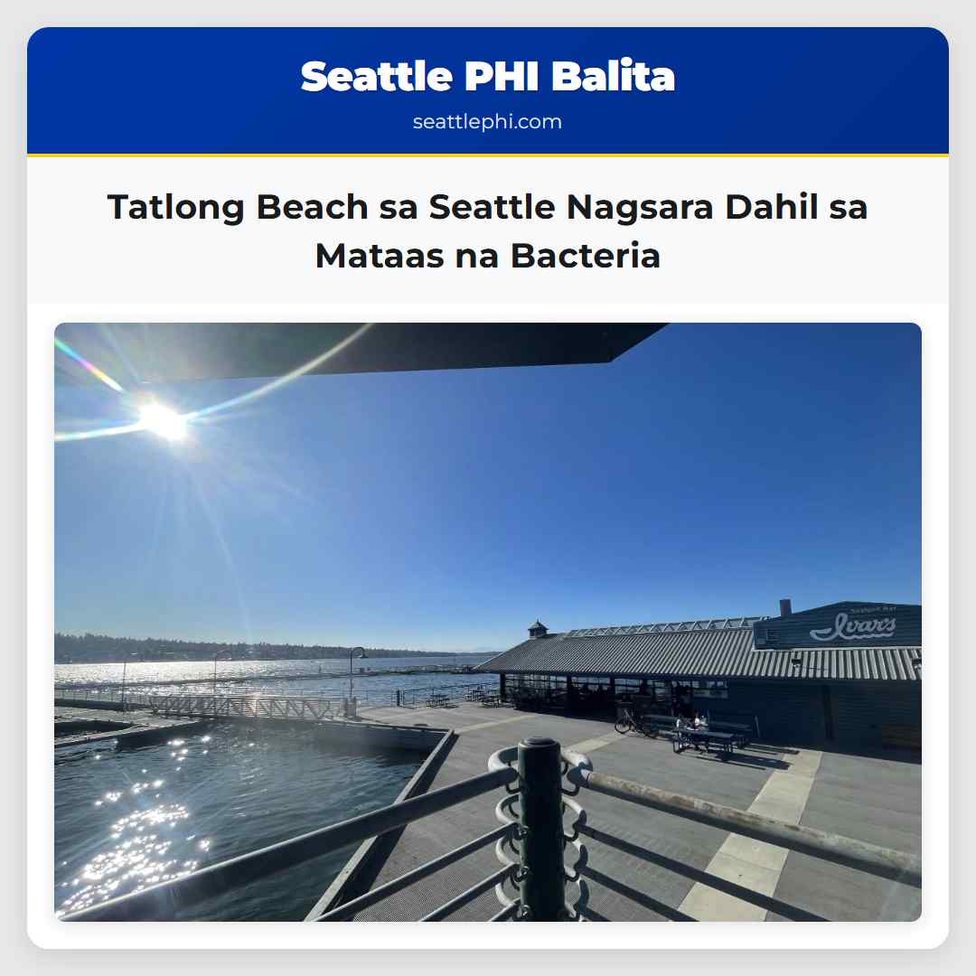 Tatlong Beach sa Seattle Nagsara Dahil sa Mataas na Bacteria